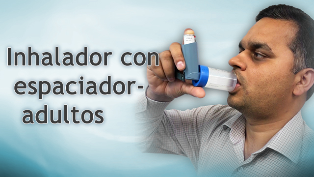Inhalador con espaciador - adultos