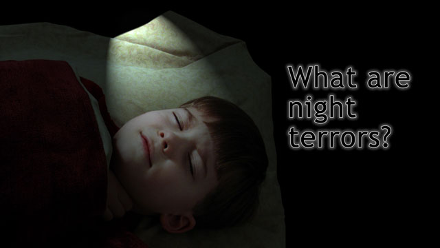 What are night terrors?