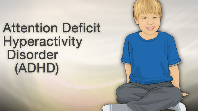 Attention deficit hyperactivity disorder (ADHD)