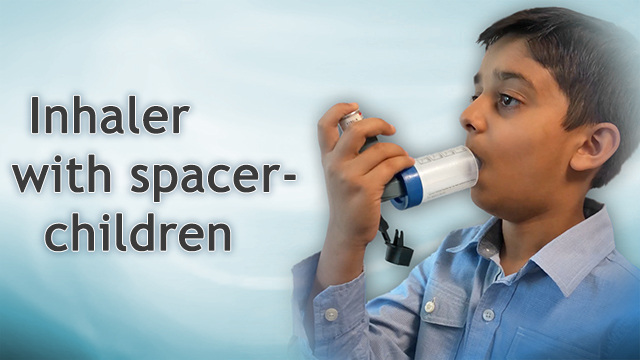 Inhaler with spacer - children